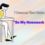 https://www.pazelmagazine.com/7-reasons-that-make-students-think-do-my-homework-for-me/
